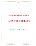 SKKN môn Tập đọc lớp 4 - Giáo viên Nguyễn Phương Lan