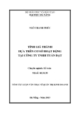 Tóm tắt luận văn thạc sĩ: Tính giá thành dựa trên cơ sở hoạt động tại Công ty TNHH Tuấn Đạt