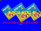 Bài giảng Khoa học 4 bài 3: Trao đổi chất ở người (tt)