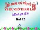 Bài giảng Lịch sử 6 bài 12:  Nước Văn Lang