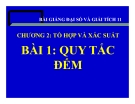 Bài giảng Quy tắc điếm - Đại số 11 - GV. Trần Thiên