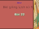 Bài giảng Lịch sử 5 bài 22: Đường Trường Sơn