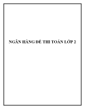 Ngân hàng đề thi Toán lớp 2