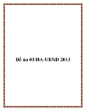 Đề án 03/ĐA-UBND 2013