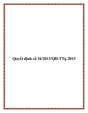 Quyết định số 36/2013/QĐ-TTg 2013