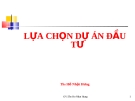 Bài giảng Quản trị dự án: Chương 3 - GV.TS.Hồ Nhật Hưng