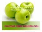 Bài giảng Các phương pháp nghiên cứu - ĐH kinh tế Huế