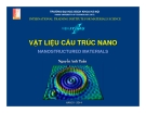 Bài giảng Vật liệu cấu trúc Nano - Nguyễn Anh Tuấn