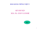 Bài giảng Kể chuyện: Pa-xto và em bé - Tiếng việt 5 - GV.N.T.Hồng