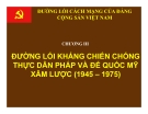 Bài giảng Đường lối cách mạng của ĐCS Việt Nam: Chương 3