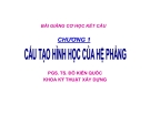 Bài giảng Cơ học kết cấu: Chương 1 - PGS.TS.Đỗ Kiến Quốc