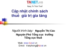 Bài giảng Chính sách thuế giá trị gia tăng - Nguyễn Thị Cúc