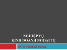 Bài giảng Nghiệp vụ ngân hàng thương mại: Chương 9 - GV.Lê Thị Khánh Phương