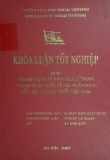 Khóa luận tốt nghiệp: Nghiệp vụ Ngân hàng đại lý trong thanh toán quốc tế của Ngân hàng Đầu tư và Phát triển Việt Nam