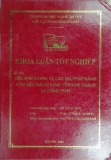 Khóa luận tốt nghiệp: Vốn kinh doanh và các giải pháp nâng cao hiệu quả sử dụng vốn kinh doanh tại công ty FPT