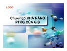 Bài giảng Hệ thống thông tin địa lý - Chương 5: Khả năng phân tích khí hậu của GIS