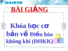 Bài giảng Khóa học cơ bản về Điều hòa không khí