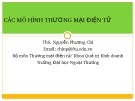 Bài giảng Các mô hình thương mại điện tử - Ths. Nguyễn Phương Chi