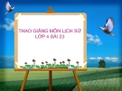 Bài giảng Lịch sử 4 bài 23: Thành thị ở thế kỉ  XVI-XVII