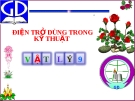 Bài 10: Biến trở-Điện trở dùng trong kỉ thuật - Bài giảng điện tử Vật lý 9 - B.Q.Thanh