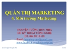 Bài giảng Quản trị marketing: Chương 4 - Ths.Nguyễn Tường Huy