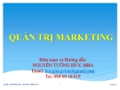 Bài giảng Quản trị marketing: Chương 2 - Ths.Nguyễn Tường Huy