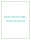 Sài Gòn, Anh & Em Là Một