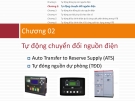 Bài giảng Hệ thống điện: Chương 2 - Tự động chuyển nguồn điện