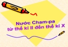 Bài giảng Lịch sử 6 bài 24: Nước Chăm Pa từ thế kỷ II đến thế kỷ X