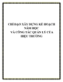 SKKN: Chỉ đạo xây dựng kế hoạch năm học và công tác quản lý của hiệu trưởng