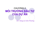 Bài giảng Lập và phân tích dự án: Chương 2 - Lê Hoàng Cẩm Phương