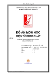 Đồ án môn học Điện tử công suất: Thiết kế mạch tự động kích từ cho ĐCĐB