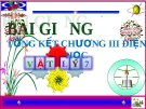 Bài giảng Vật lý 7 bài 30: Tổng kết chương III Điện học