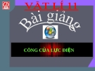 Bài giảng Công của điện lực - Vật lý 11 - GV. L.N.Trinh