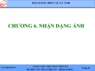 Bài giảng Xử lý ảnh: Chương 6 - Ths. Trần Thúy Hà