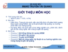 Bài giảng Mạng truyền tải quang: Chương 1