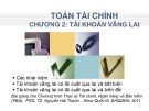 Bài giảng Toán tài chính - Chương 2: Tài khoản vãng lai