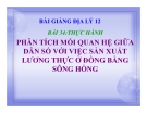 Bài 34: Thực hành Phân tích mối quan hệ dân số ĐBSH - Giáo án Địa 12 - GV.Võ H.Liên