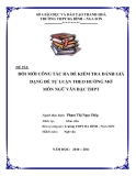 SKNN: Đổi mới công tác ra đề kiểm tra đánh giá dạng đề tự luận theo hướng mở môn Ngữ Văn bậc THPT