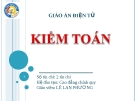 Giáo án điện tử Kiểm toán: Chương 1 - Lê Thị Lan Hương