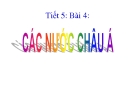 Bài 4: Các nước châu Á - Bài giảng điện tử Sử 9 - GV:M.T.Thanh