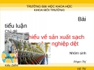 Bài tiểu luận: Tìm hiểu về sản xuất sạch hơn trong công nghiệp dệt