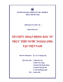 Tiểu luận: Tổ chức hoạt động đầu tư trực tiếp nước ngoài (FDI) tại Việt Nam