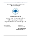 Tiểu luận: Chuyển giao công nghệ quốc tế thông qua hoạt động FDI - Thực trạng và giải pháp ở Việt Nam