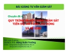 Bài giảng Tư vấn giám sát - Chuyên đề 14: Phần A - ThS. Đặng Xuân Trường