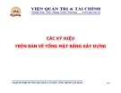 Bài giảng Tổ chức thi công: Chương VI - ThS. Đặng Xuân Trường