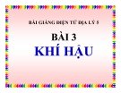 Bài giảng Địa lý 5 bài 3: Khí hậu