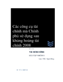 Tiểu luận: Các công cụ tài chính mà Chính phủ sử dụng sau khủng hoảng tài chính 2008