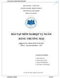 Bài tập môn Nghiệp vụ ngân hàng thương mại - Thanh toán quốc tế