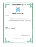 Tiểu luận: Cơ chế giám sát hệ thống ngân hàng các quy định trọng yếu về Basel II – Basel III